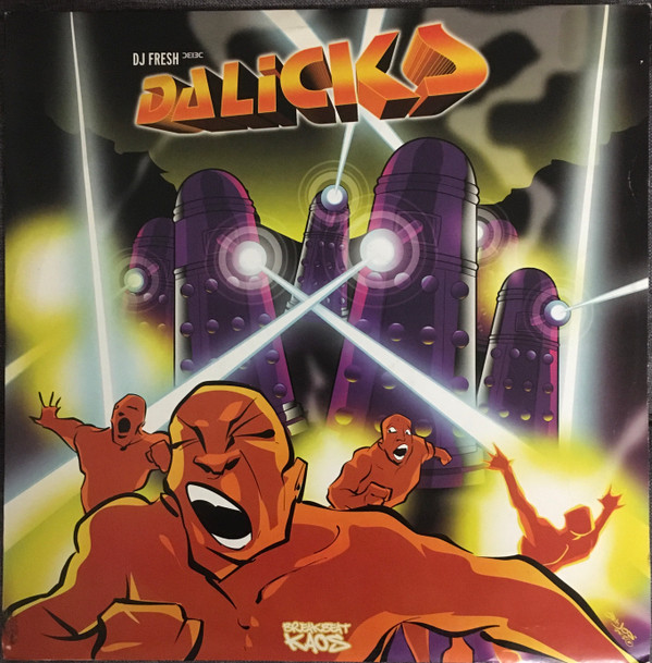 Fresh - Dalicks / Temple Of Doom | Breakbeat Kaos (BBK 01) - main