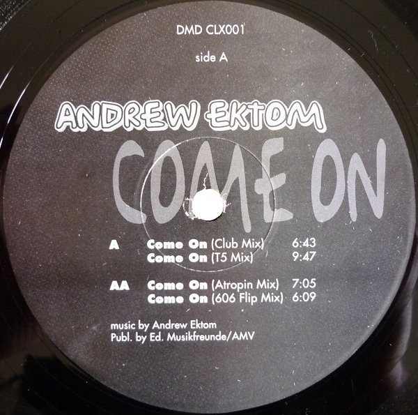 Andrew Ektom - Come On | Climax Records (CLX001) - 2 Andrew Ektom - Come On | Climax Records (CLX001) - 2