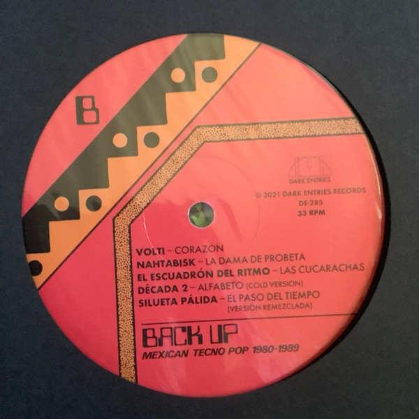 Various - Back Up: Mexican Tecno Pop 1980-1989 | Dark Entries (DE-285) - 4 Various - Back Up: Mexican Tecno Pop 1980-1989 | Dark Entries (DE-285) - 4
