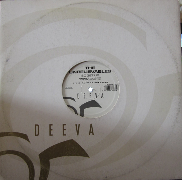 The Unbelievables - So Get Up | Go Deeva Records (GDV 002)