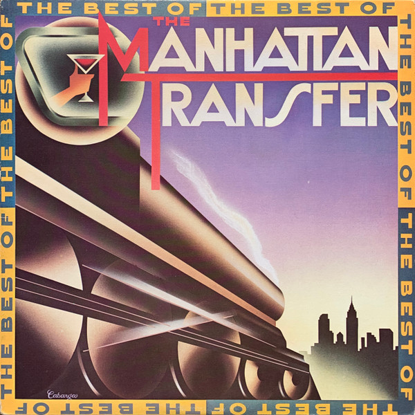 The Manhattan Transfer - The Best Of The Manhattan Transfer | Atlantic (XSD 19319)