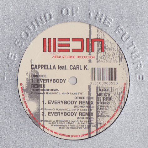 Cappella Feat. Carl K. - Everybody (Remix) | Media Records (MR 579)