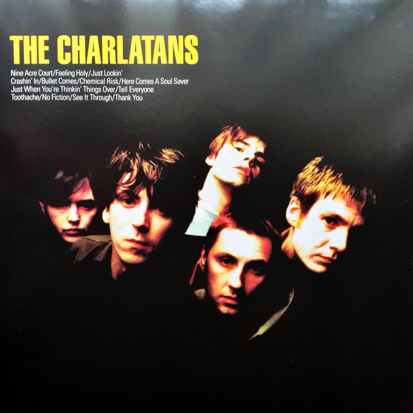 The Charlatans - The Charlatans | Beggars Arkive (BBL 174 LP2) - main The Charlatans - The Charlatans | Beggars Arkive (BBL 174 LP2) - main