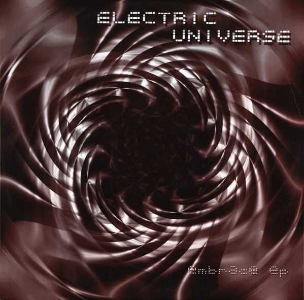 Electric Universe - Embrace EP | Spirit Zone Recordings (Spirit Zone 105) - main