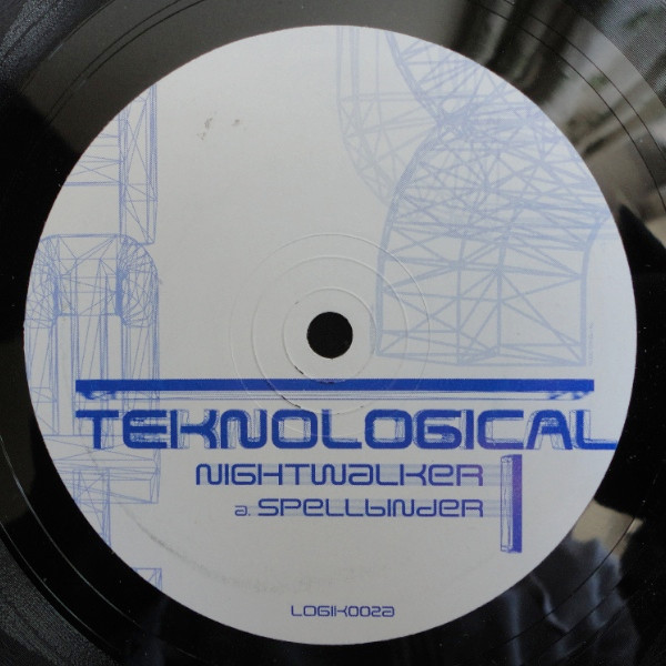 Nightwalker - Spellbinder / The Tyrant | Teknological (LOGIK 002) - main