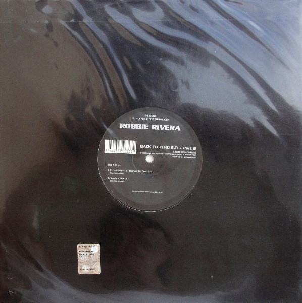 Robbie Rivera - Back To Zero E.P. - Part 2 | Stop And Go (Go 224224) - 2 Robbie Rivera - Back To Zero E.P. - Part 2 | Stop And Go (Go 224224) - 2