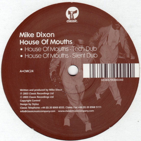Mike Dixon - House Of Mouths | Classic (CMC24) - 2