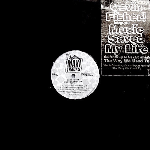 Cevin Fisher - Music Saved My Life | Maxi Records (MX-2044) - 2