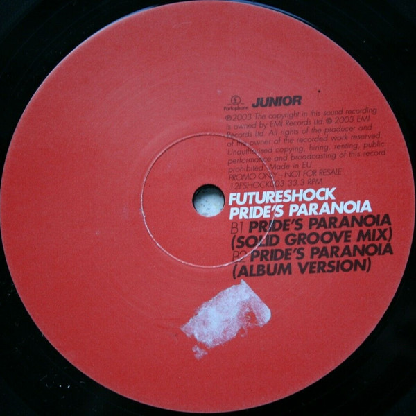 Futureshock - Pride's Paranoia | Parlophone (12FSHOCK003) - 3
