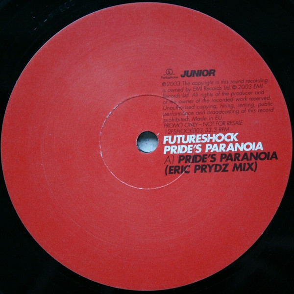 Futureshock - Pride's Paranoia | Parlophone (12FSHOCK003) - 2