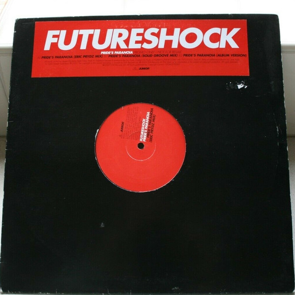 Futureshock - Pride's Paranoia | Parlophone (12FSHOCK003) - main