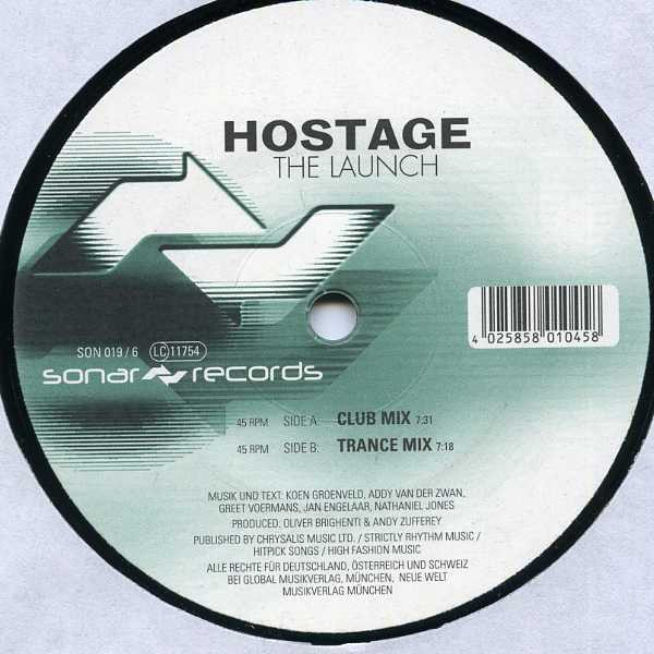 Hostage - The Launch | Sonar Records (SON 019/6)