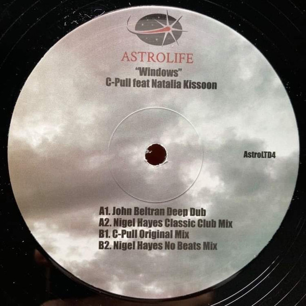 C-Pull  &  Natalia Kissoon - Windows | Astrolife Recordings (AstroLTD4) - main