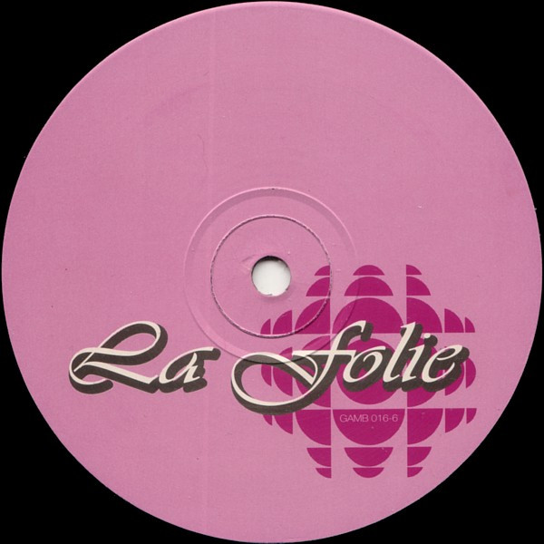 La Folie - The Plot | Global AMBition (GAMB 016-6)