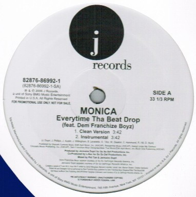 Monica Feat. Dem Franchize Boyz - Everytime Tha Beat Drop | J Records (82876-86992-1) - main Monica Feat. Dem Franchize Boyz - Everytime Tha Beat Drop | J Records (82876-86992-1) - main