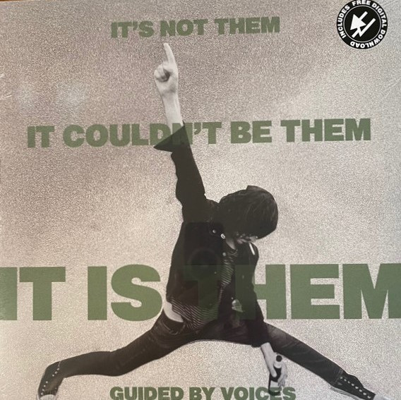 Guided By Voices - It's Not Them. It Couldn't Be Them. It Is Them! | Guided By Voices Inc. (GBVI-110) - main Guided By Voices - It's Not Them. It Couldn't Be Them. It Is Them! | Guided By Voices Inc. (GBVI-110) - main