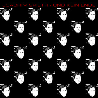 Joachim Spieth - Und Kein Ende | Auftrieb (AUFTRIEB 23) - main