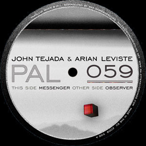 John Tejada & Arian Leviste - Messenger / Observer | Palette Recordings (PAL 059) - main John Tejada & Arian Leviste - Messenger / Observer | Palette Recordings (PAL 059) - main