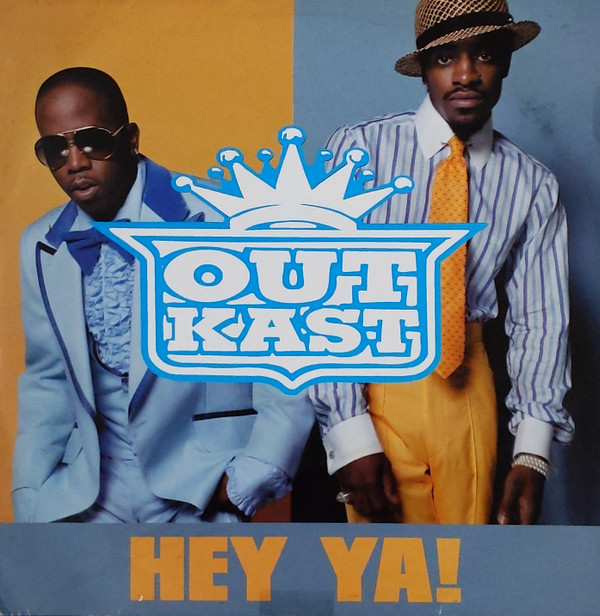OutKast - Hey Ya! | Arista (82876 57953 1) - main