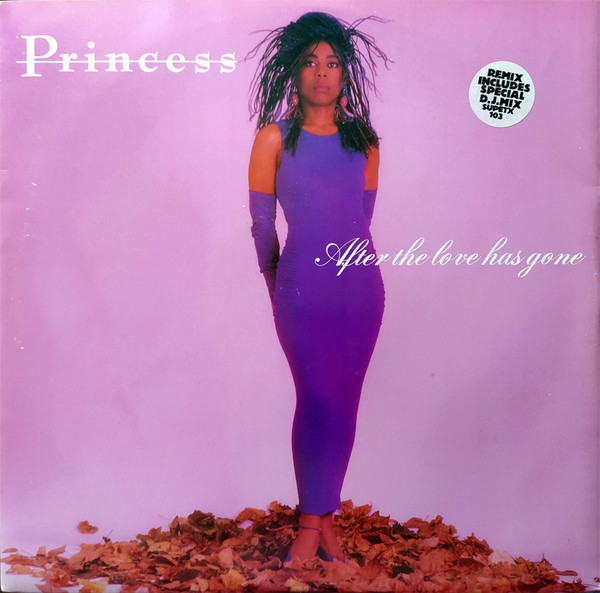 Princess - After The Love Has Gone | Supreme Records (SUPETX 103) - 5 Princess - After The Love Has Gone | Supreme Records (SUPETX 103) - 5