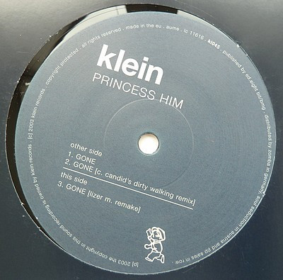 Princess Him - Gone | Klein Records (KL 045)
