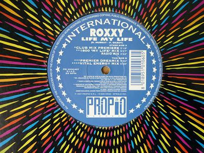 Roxxy - Live My Life | Propio Records (PRI 2032/497)
