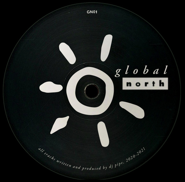 DJ Pipe - Deeply Floored EP | Global North (GN01) - 2 DJ Pipe - Deeply Floored EP | Global North (GN01) - 2