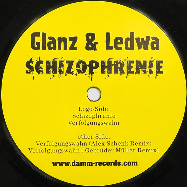 Glanz & Ledwa - Schizophrenie | Damm Records (Damm006)
