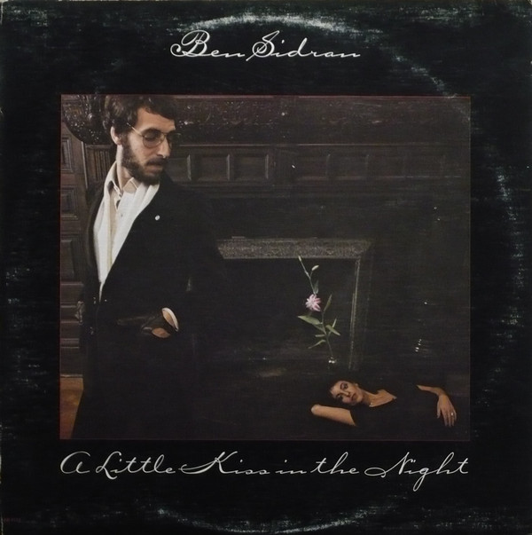 Ben Sidran - A Little Kiss In The Night | Arista (AB 4178) - main Ben Sidran - A Little Kiss In The Night | Arista (AB 4178) - main