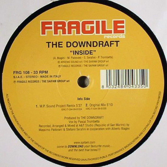 The Downdraft / M.P. Sound Project - Inside / Superstar | Fragile Records (FRG 108)