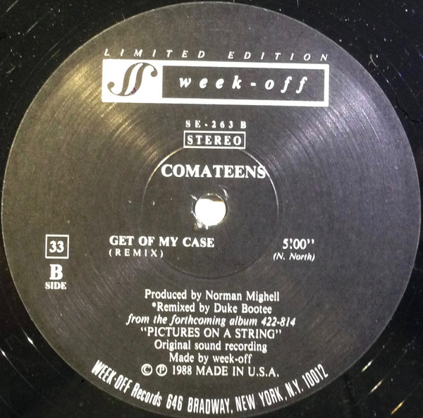 Comateens - Get Off My Case | Week-Off Records (SE-263) - 2
