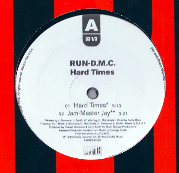 Hard Times / Jam-Master Jay
