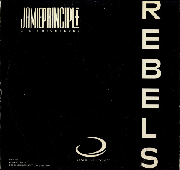 Jamie Principle - Rebels | D.J. World Records (DJW 101) - 2 Jamie Principle - Rebels | D.J. World Records (DJW 101) - 2