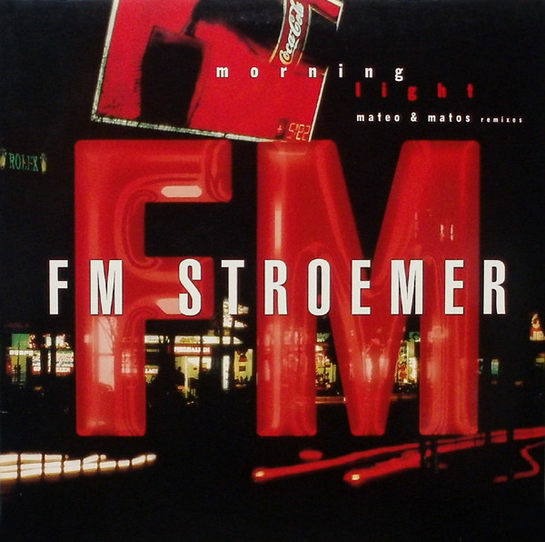 FM Stroemer - Morning Light | Fuel Records (FUEL #009 R) - main FM Stroemer - Morning Light | Fuel Records (FUEL #009 R) - main