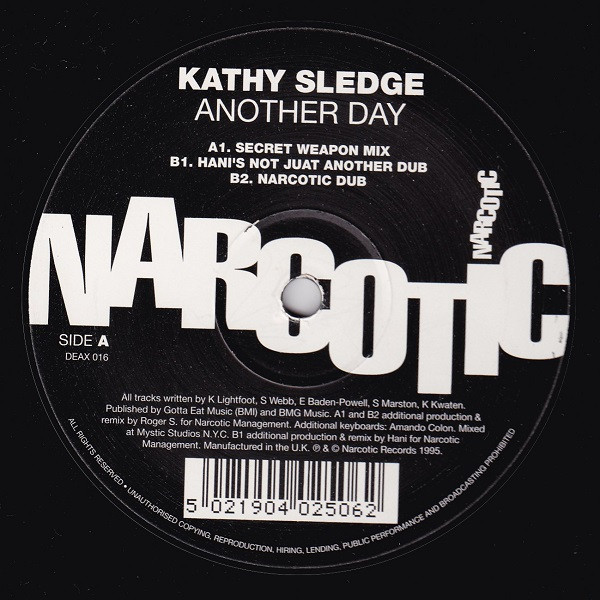 Kathy Sledge - Another Day - The Remixes | Narcotic (DEAX 016)