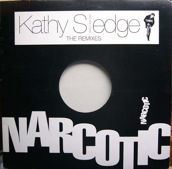 Kathy Sledge - Another Day - The Remixes | Narcotic (DEAX 016) - 3