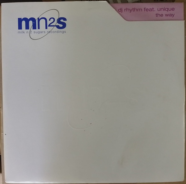 DJ Rhythm - The Way | Milk N 2 Sugars Recordings (mn2s 015) - main
