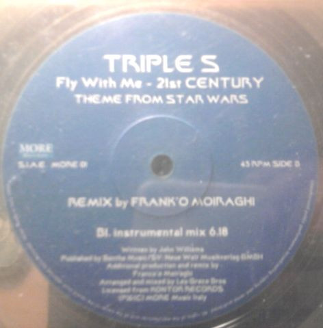 Triple S - Fly With Me - 21st Century | More Music Italy (MORE 01)