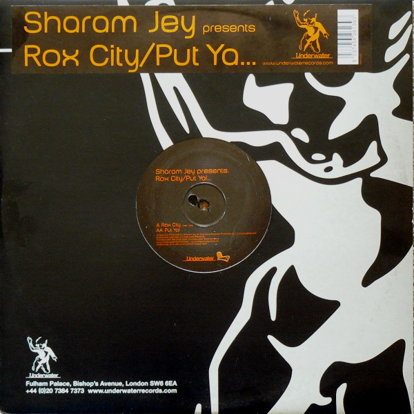 Sharam Jey - Rox City / Put Ya... | Underwater Records (H2O 039) - main