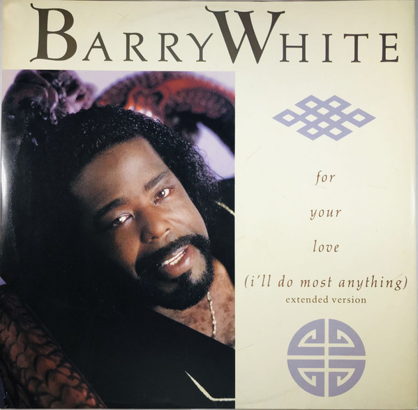 Barry White - For Your Love (I'll Do Most Anything) | A&M Records (392 278-1) - main