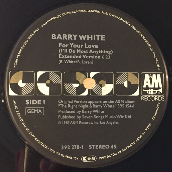 Barry White - For Your Love (I'll Do Most Anything) | A&M Records (392 278-1) - 3