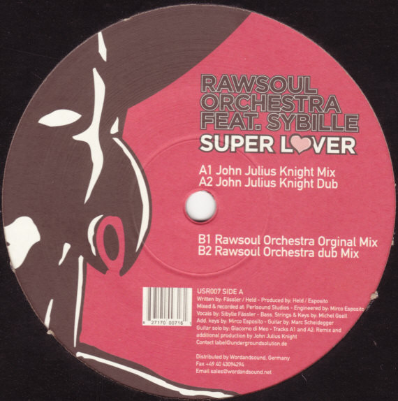 Rawsoul Orchestra Feat. Sibylle - Super Lover | Underground Solution (USR 007) - 3 Rawsoul Orchestra Feat. Sibylle - Super Lover | Underground Solution (USR 007) - 3