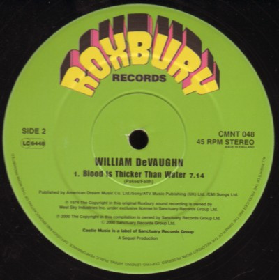 William DeVaughn - Be Thankful For What You've Got / Blood Is Thicker Than Water | Castle Music (CMNT 048) - 2