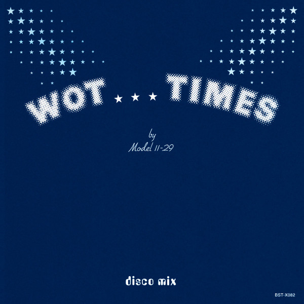 Model 11-29 - Wot Times | Best Record Italy (BST-X082)
