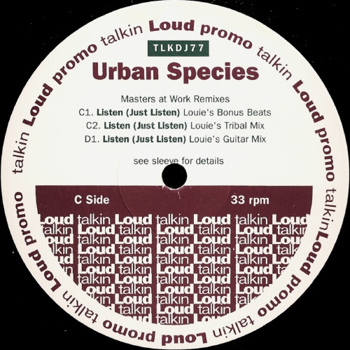 Urban Species - Listen (Just Listen) (Masters At Work Remixes) | Talkin' Loud (TLKDJ76/77) - 3 Urban Species - Listen (Just Listen) (Masters At Work Remixes) | Talkin' Loud (TLKDJ76/77) - 3