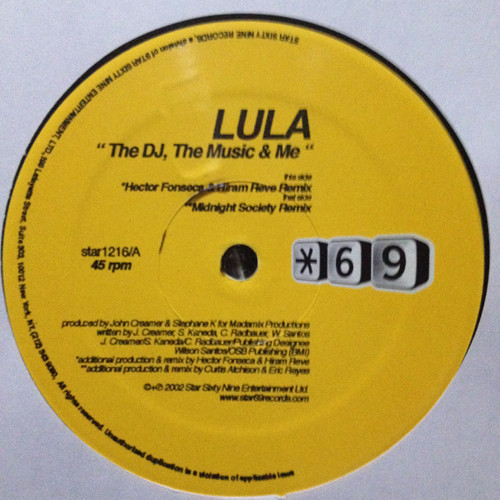 Lula - The DJ, The Music, And Me | Star 69 Records (star1216)