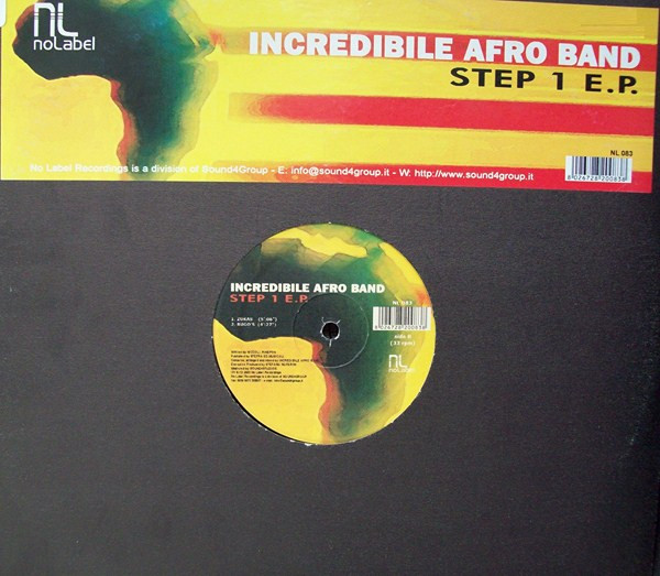 Incredible Afro Band - Step 1 EP | No Label (NL 083) - main