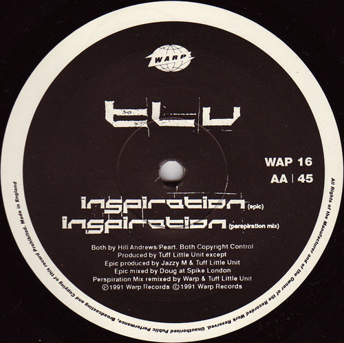 Tuff Little Unit - Inspiration | Warp Records (WAP 16) - 3 Tuff Little Unit - Inspiration | Warp Records (WAP 16) - 3