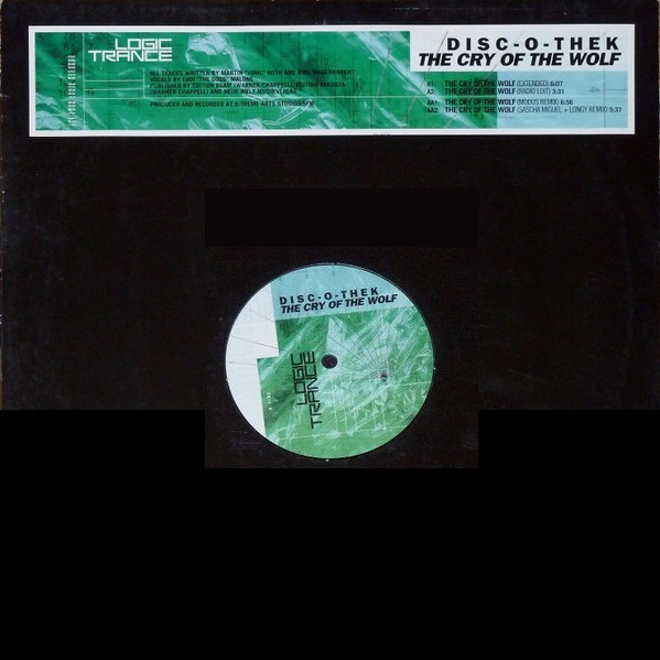 Disc-O-Thek - The Cry Of The Wolf | Logic Records (LOC 305) - main Disc-O-Thek - The Cry Of The Wolf | Logic Records (LOC 305) - main