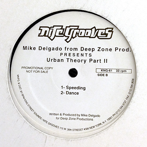 Mike Delgado From Deep Zone Prod. - Urban Theory Part II | Nite Grooves (KNG-61) - 2